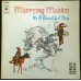 IT'S A BEAUTIFUL DAY Marrying Maiden (CBS S 64065) Holland 1970 LP